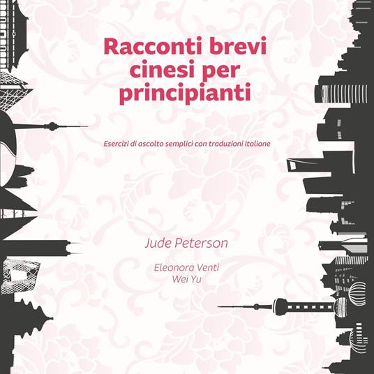 Racconti brevi cinesi per principianti