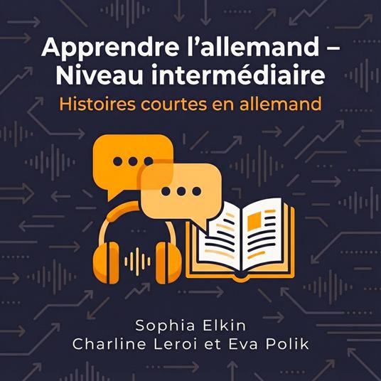 Apprendre l'allemand - Niveau intermédiaire