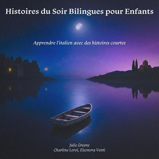 Histoires du Soir Bilingues pour Enfants