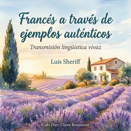 Francés a través de ejemplos auténticos