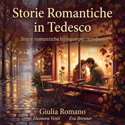 Storie Romantiche in Tedesco