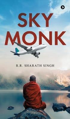 Sky Monk - R R Sharath Singh - cover
