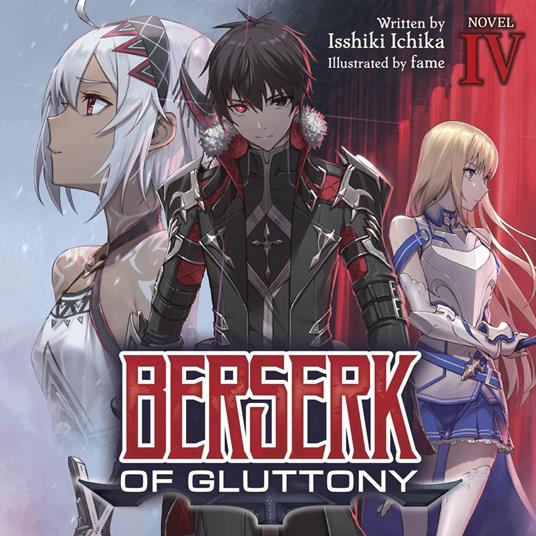 Berserk of Gluttony (Light Novel) Vol. 4