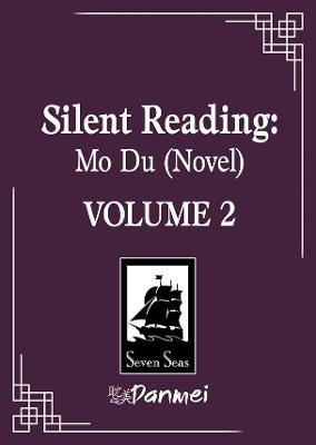 Silent Reading: Mo Du (Novel) Vol. 2 - Priest - cover