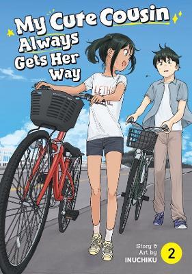 My Cute Cousin Always Gets Her Way Vol. 2 - Inuchiku - cover