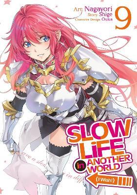 Slow Life In Another World (I Wish!) (Manga) Vol. 9 - Shige - cover