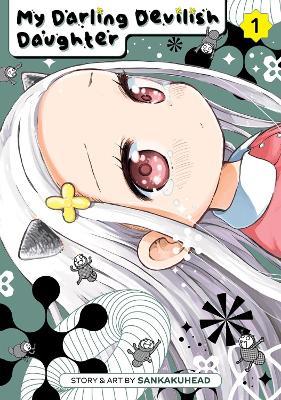 My Darling Devilish Daughter Vol. 1 - Sankakuhead - cover