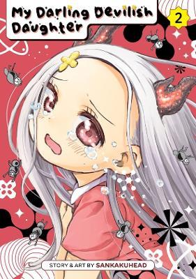 My Darling Devilish Daughter Vol. 2 - Sankakuhead - cover