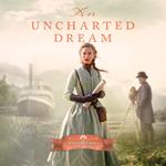 An Unchartered Dream