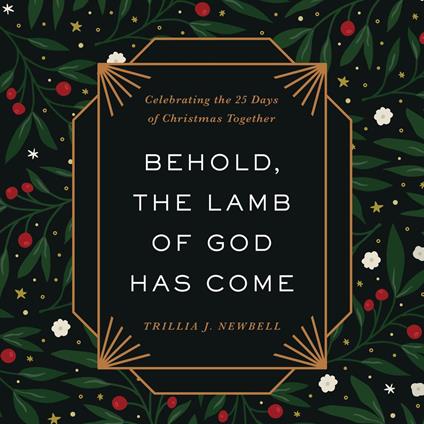 Behold, the Lamb of God Has Come