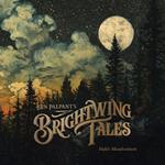 Brightwing Tales