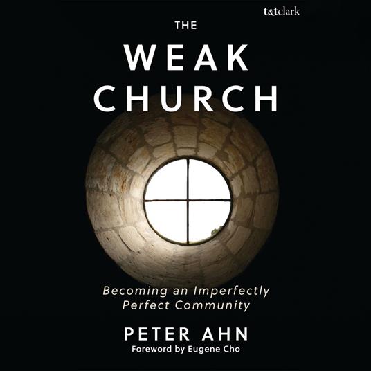 The Weak Church