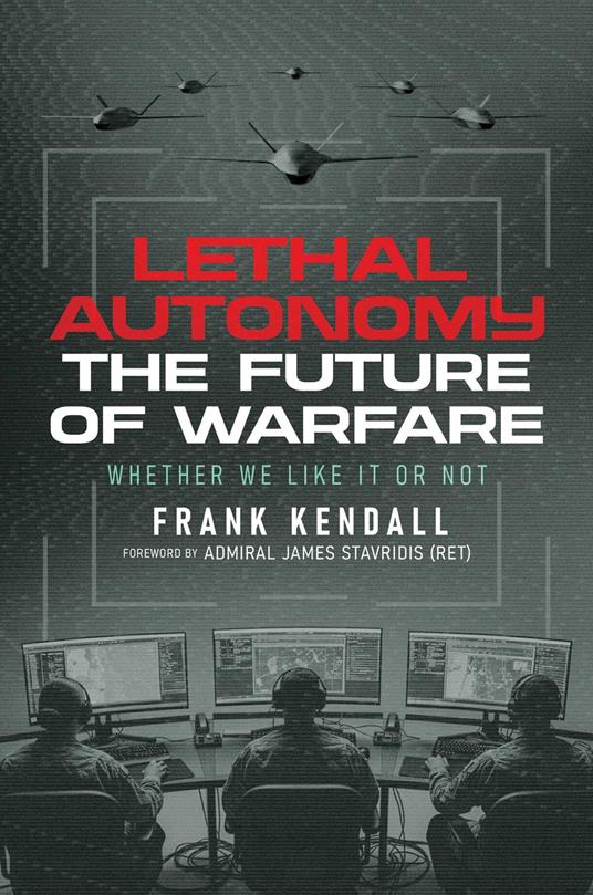 Lethal Autonomy