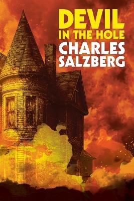 Devil in the Hole - Charles Salzberg - cover