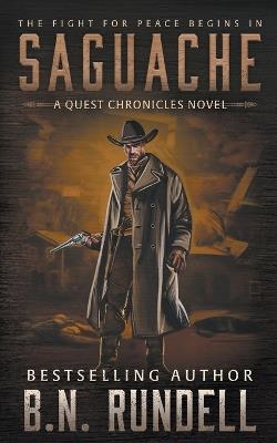 Saguache: A Classic Western Series - B N Rundell - cover