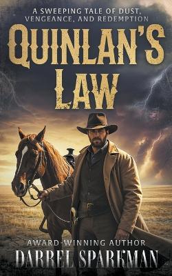 Quinlan's Law: A Classic Western - Darrel Sparkman - cover