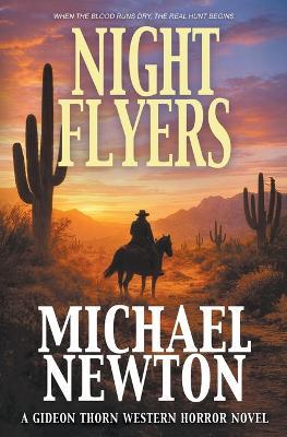 Night Flyers: A Weird Western - Michael Newton - cover
