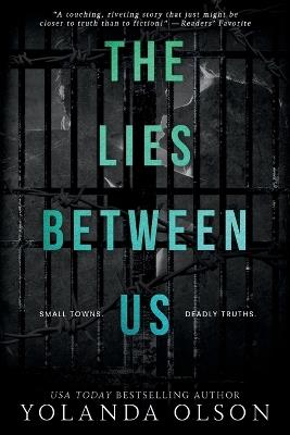 The Lies Between Us: A Dark Romance - Yolanda Olson - cover