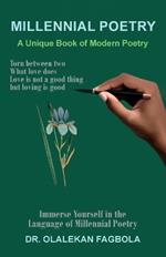 MILLENNIAL POETRY, A Unique Book of Modern Poetry with Footnotes