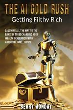 The AI Gold Rush