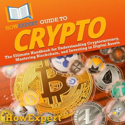 HowExpert Guide to Crypto