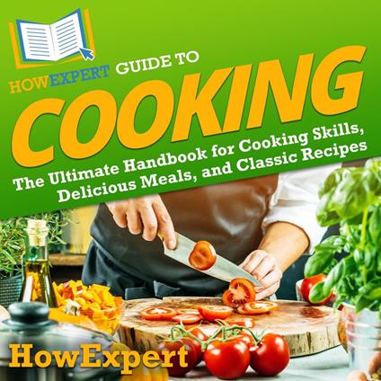 HowExpert Guide to Cooking