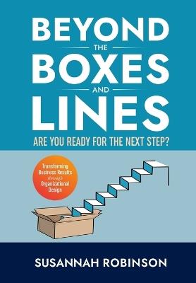 Beyond the Boxes and Lines - Susannah Robinson - cover
