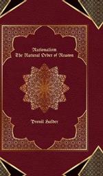 Rationalism: The Natural Order of Reason
