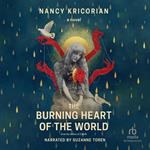 The Burning Heart of the World