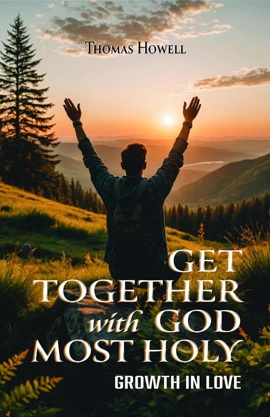 Get Together with God Most Holy
