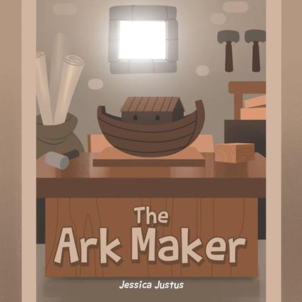 The Ark Maker - Jessica Justus - ebook