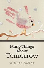 Many Things About Tomorrow