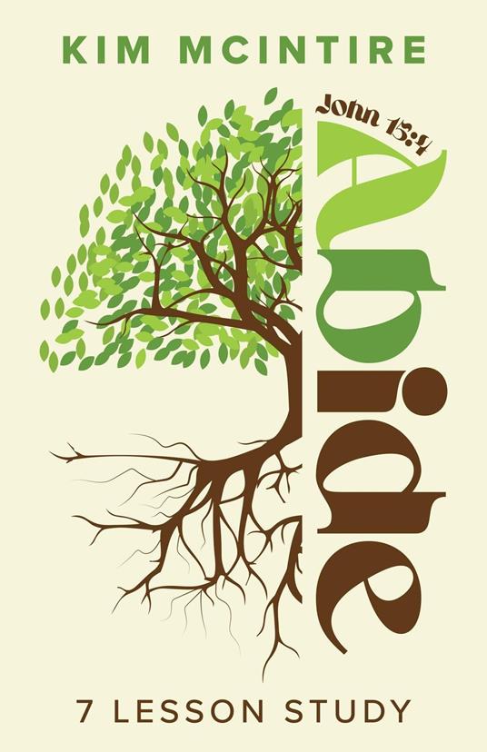 Abide: John 15