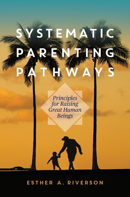 Systematic Parenting Pathways