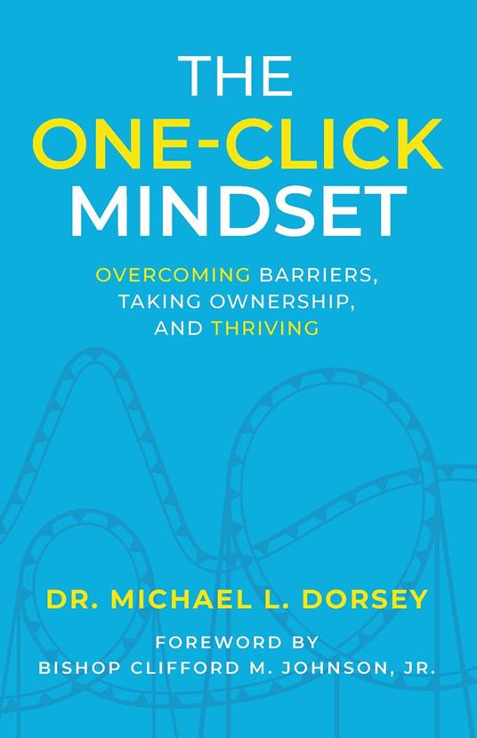 The One-Click Mindset
