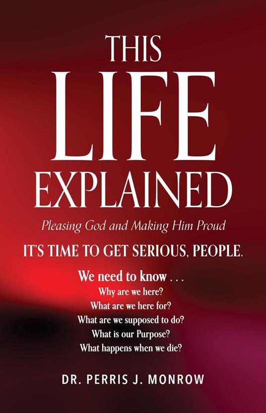 This Life Explained