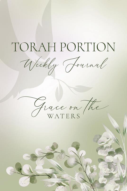 Torah Portion Weekly Journal
