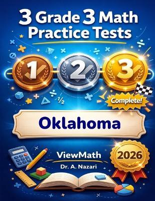 3 Oklahoma OSTP Grade 3 Math Practice Tests: Full-Length Test Prep with Detailed Answer Explanations: Full-Length Test Prep with Detailed Answer Explanations: Full-Length Test Prep with Detailed Answer Explanations: Full-Length Test Prep with Detailed Answer Explanations: Full-Length Test Prep with D - A Nazari - cover