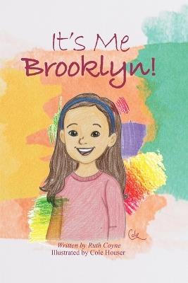 It's Me Brooklyn! - Ruth Coyne - cover