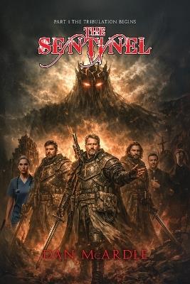 The Sentinel: Part 1 - Dan McArdle - cover