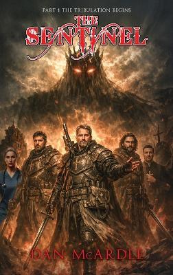 The Sentinel: Part 1 - Dan McArdle - cover