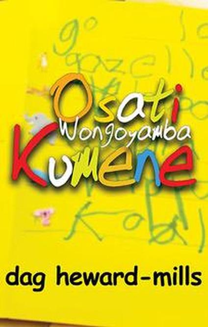 Osati Wongoyamba Kumene - Dag Heward-Mills - ebook