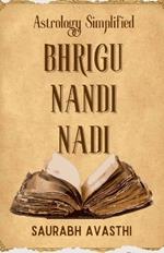 Bhrigu Nandi Nadi: Astrology Simplified