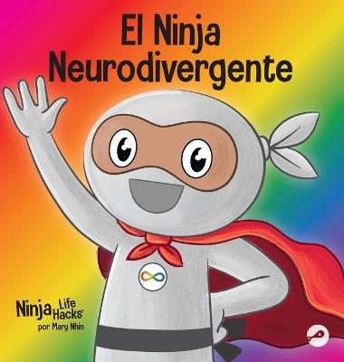 El Ninja Neurodivergente - Mary Nhin - cover
