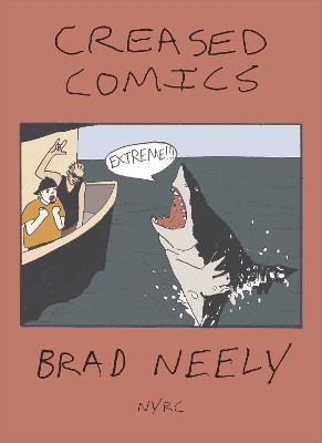 Creased Comics - Brad Neely - cover