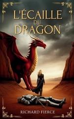 L'écaille du Dragon