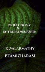 Bioeconomy and Entrepreneurship