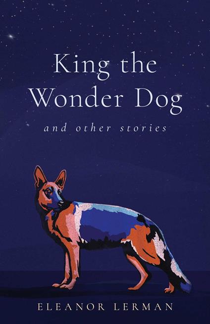 King the Wonder Dog