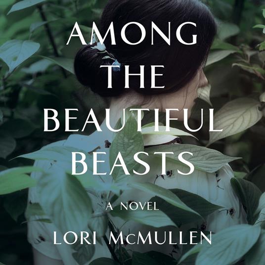 Among the Beautiful Beasts