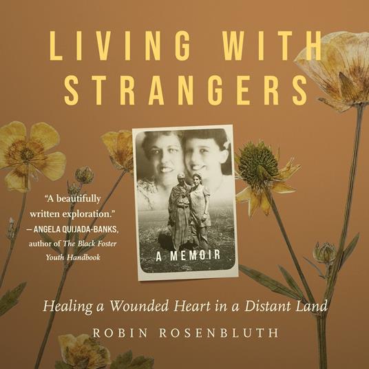 Living with Strangers